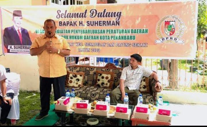 Anggota DPRD Kota Pekanbaru H Suherman Laksanakan Sosialisasi Perda di Kecamatan Senapelan